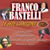 Franco Bastelli - Sconosciuto amore