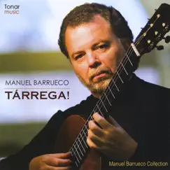 Tarrega! by Manuel Barrueco album reviews, ratings, credits