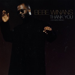 BeBe Winans - Thank You (MAW 12" Mix)