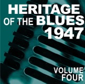 Heritage of the Blues 1947, Vol. 4