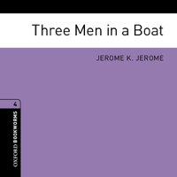 Jennifer Bassett (adaptation) & Jerome K. Jerome - Three Men in a Boat (Adaptation): Oxford Bookworms Library artwork