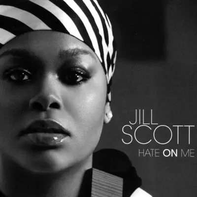 Hate On Me - Single - Jill Scott