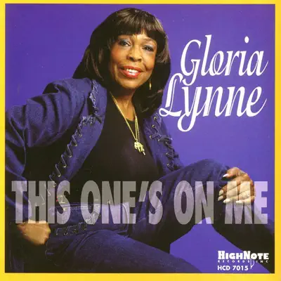 This One's On Me - Gloria Lynne