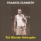 In My Dreams - Francis Dunnery lyrics