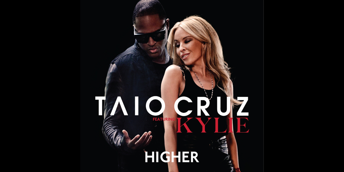 Taio Cruz feat. Kylie Minogue. Taio Cruz feat.. Taio Cruz higher. Kylies hight.