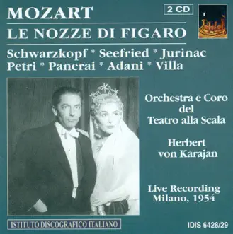 Mozart, W.A.: The Marriage of Figaro [Opera] (Karajan) (1954) by Giuseppe Nessi, Franco Calabrese, Sena Jurinac, Luisa Villa, Irmgard Seefried, Herbert von Karajan, Antonio Pirino, Rolando Panerai, Silvio Maionica, Milan Teatro alla Scala Chorus, Mario Petri, Elisabeth Schwarzkopf, Milan Teatro alla Scala Orchestra & Mariella Adani album reviews, ratings, credits