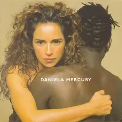 Feijão com Arroz - Daniela Mercury