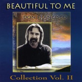 Beautiful to Me: Don Francisco Collection, Vol. 2 artwork