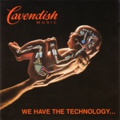 We Have The Technology artwork