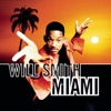 Will Smith - Miami