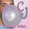 Bubble Gum - Single album lyrics, reviews, download