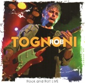 Rob Tognoni - Baby Please Don't Go