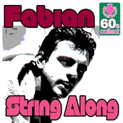 String Along (Digitally Remastered) - Single - Fabian