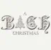 A Bach Christmas Experience album cover