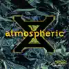 Atmospheric album lyrics, reviews, download