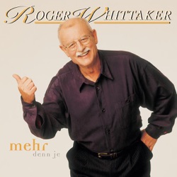 Roger Whittaker - Sag mir wo du bist