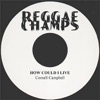 How Could I Live - Single