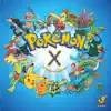 Pokemon X - 10 Years of Pokemon album lyrics, reviews, download