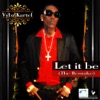 Let It Be (The Remake) - Single, 2010