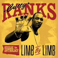 Cutty Ranks - Reggae Anthology: Cutty Ranks - Limb By Limb artwork
