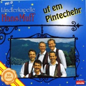 Mit Dr Ländlerkapelle Hans Muff Uf Em Pintechehr
