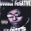 Double Negative, 2006