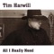 All to Well - Tim Harwill lyrics