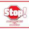 Stop! - Single album lyrics, reviews, download