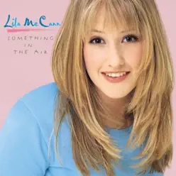 Something In the Air - Lila McCann