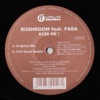 Rushrooom - Kiss Me! (Original Mix)