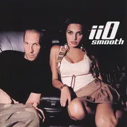 Smooth (feat. Nadia Ali) - iiO