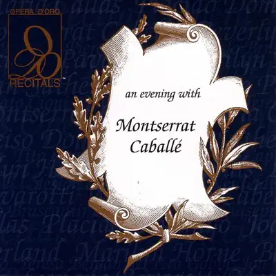 Montserrat Caballe - Montserrat Caballé
