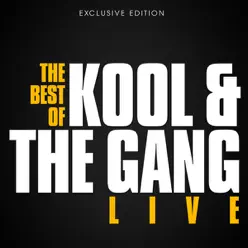 The Best of Kool & the Gang! (Live) - Kool & The Gang