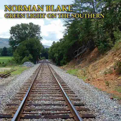 Green Light On the Southern - Norman Blake
