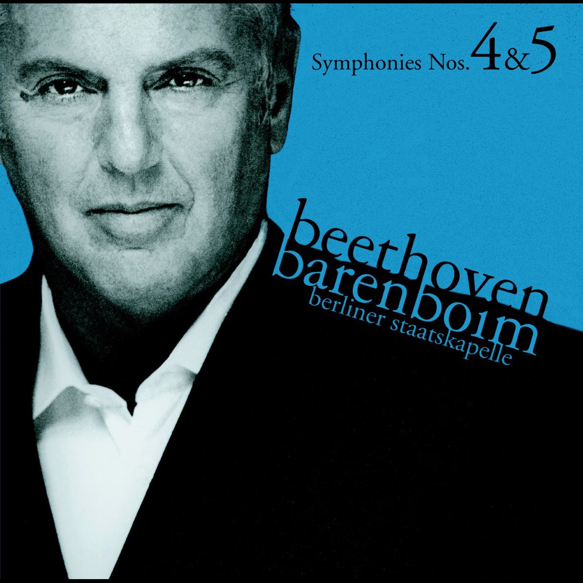 ‎Beethoven: Symphonies Nos. 4 & 5 De Daniel Barenboim & Staatskapelle ...