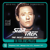 Ron Jones - Star Trek: The Next Generation, Disc 10: The Offspring/Menage a Troi/Brothers artwork