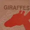 Giraffes and Jackals album lyrics, reviews, download