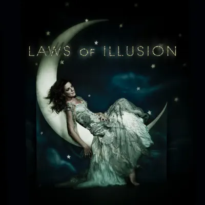 Laws of Illusion - Sarah Mclachlan Laws of Illusion - Sarah Mclachlan