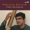 Emerging Masters - Sikkil Gurucharan album lyrics, reviews, download