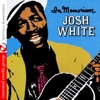 Josh White In Memoriam (Remastered)