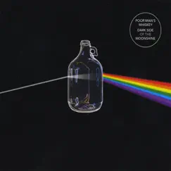 Darkside of the Moonshine(2 Disc Set) by Poor Man's Whiskey album reviews, ratings, credits