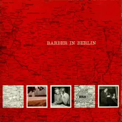 Barber in Berlin - Chris Barber Barber in Berlin - Chris Barber