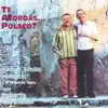 Te Acordas Polaco? album lyrics, reviews, download