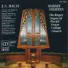 Stream & download Bach: Organ Music (The Rieger Organ of Pacific Union College Church)