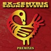 Ex-Centric Sound System - Livity
