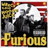 Wreck the Hoose Juice (Bonus Tracks Version)