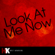 Look At Me Now - Cover Guru