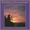 The Once and Future Harp, 1992