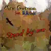 Stand By Me (feat. B.B. Coki) - EP album lyrics, reviews, download