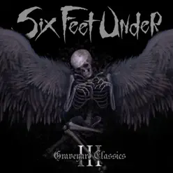 Graveyard Classics 3 - Six Feet Under